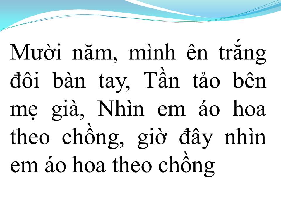 Lời bài hát ƯỚT LEM CHỮ ĐỜI