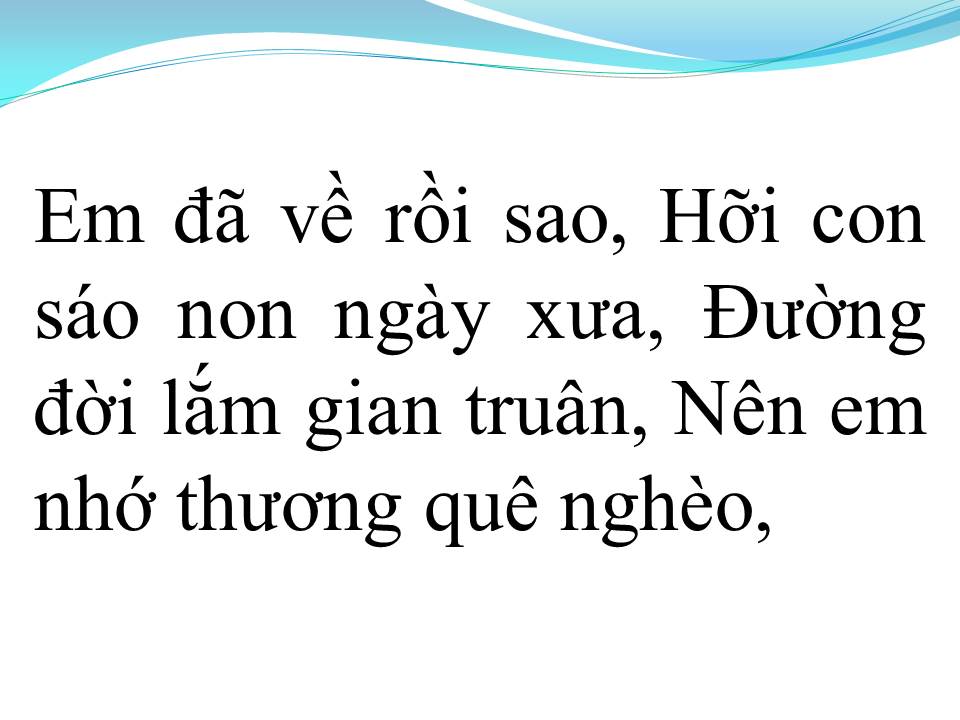 Lời bài hát ƯỚT LEM CHỮ ĐỜI