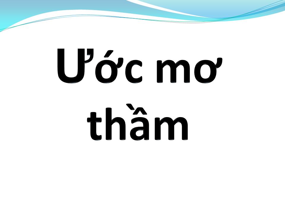 Lời bài hát ƯỚC MƠ THẦM