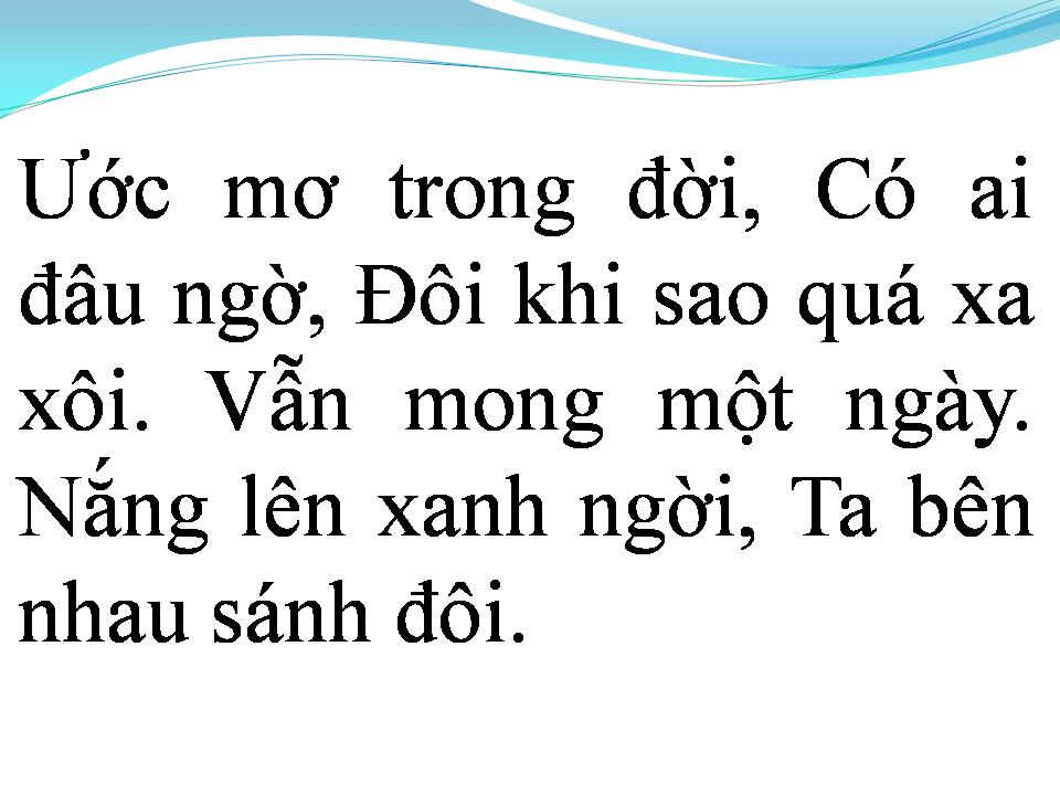 Lời bài hát ƯỚC MƠ TRONG ĐỜI