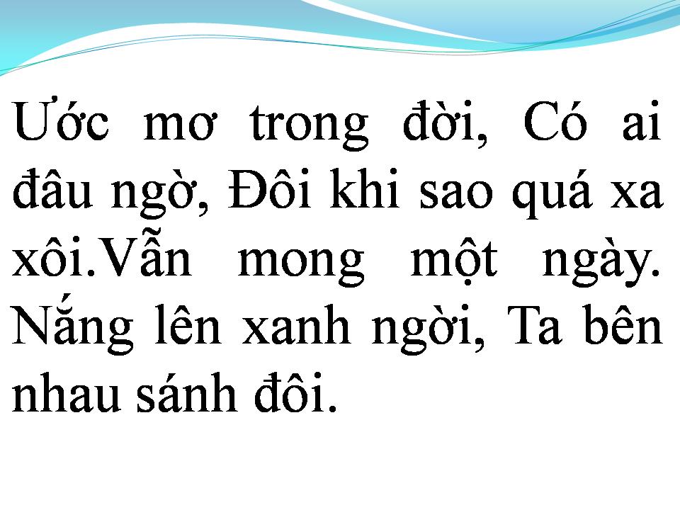 Lời bài hát ƯỚC MƠ TRONG ĐỜI