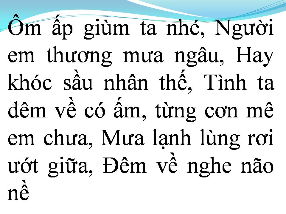 Lời bài hát ƯỚT MI