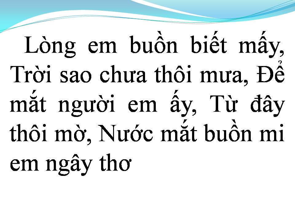 Lời bài hát ƯỚT MI
