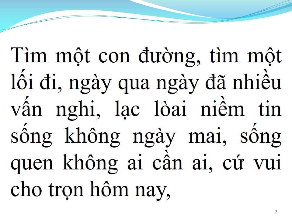 Lời bài hát VÀ CON TIM ĐÃ VUI TRỞ LẠI