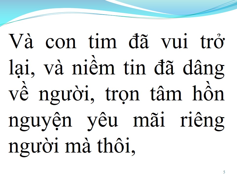 Lời bài hát VÀ CON TIM ĐÃ VUI TRỞ LẠI