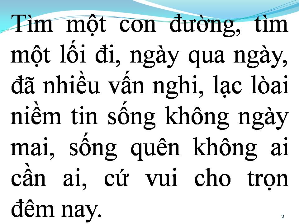 Lời bài hát VÀ CON TIM ĐÃ VUI TRỞ LẠI
