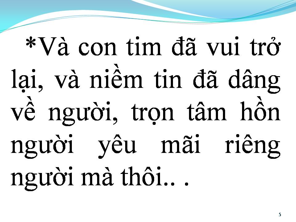 Lời bài hát VÀ CON TIM ĐÃ VUI TRỞ LẠI