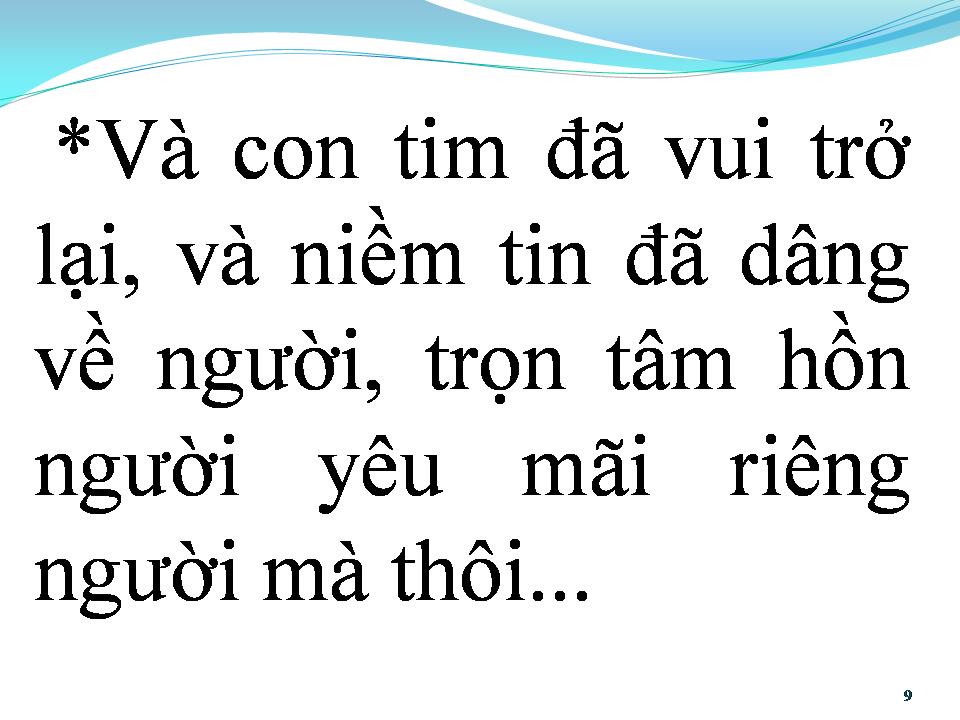 Lời bài hát VÀ CON TIM ĐÃ VUI TRỞ LẠI