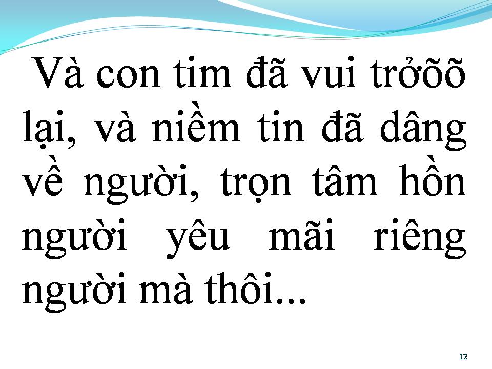 Lời bài hát VÀ CON TIM ĐÃ VUI TRỞ LẠI