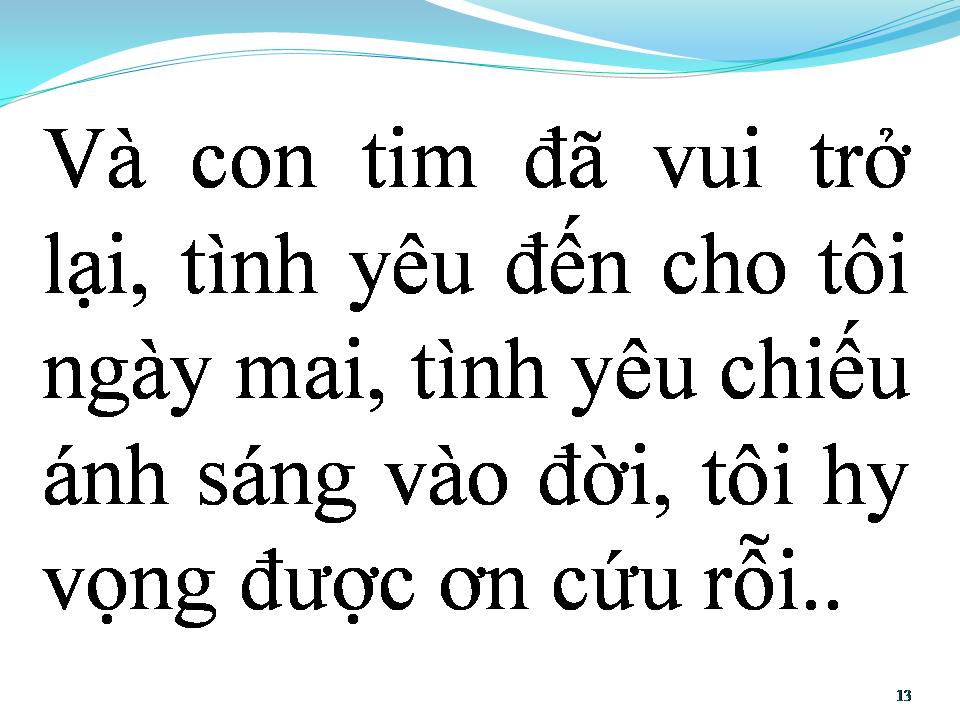 Lời bài hát VÀ CON TIM ĐÃ VUI TRỞ LẠI
