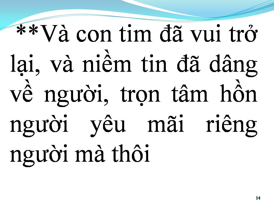 Lời bài hát VÀ CON TIM ĐÃ VUI TRỞ LẠI