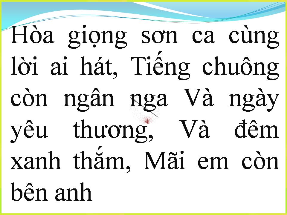 Lời bài hát VÀ NHƯ CƠN GIÓ