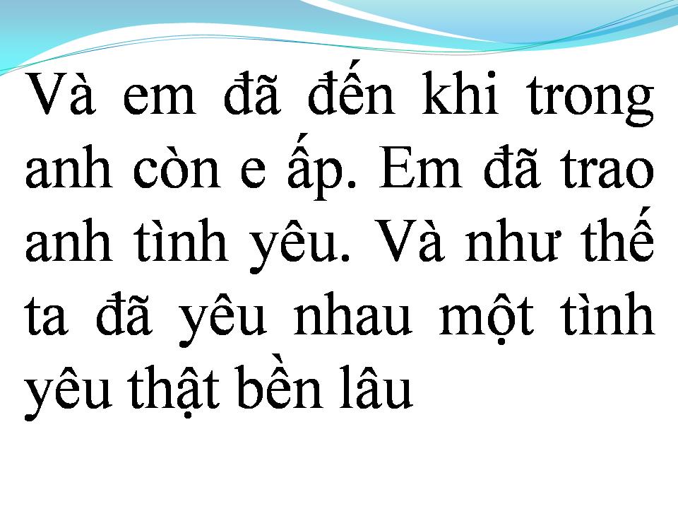 Lời bài hát VÀ NHƯ THẾ TA ĐÃ YÊU NHAU