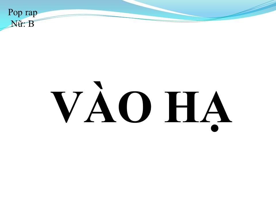 Lời bài hát VÀO HẠ
