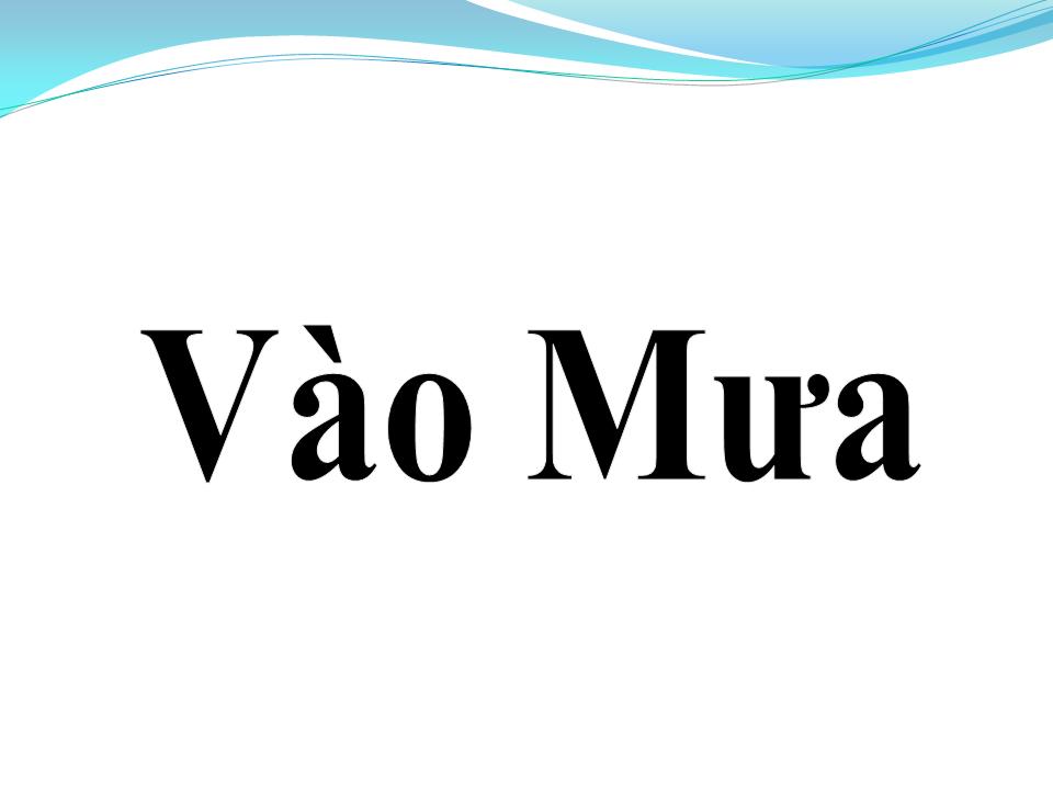Lời bài hát VÀO MƯA