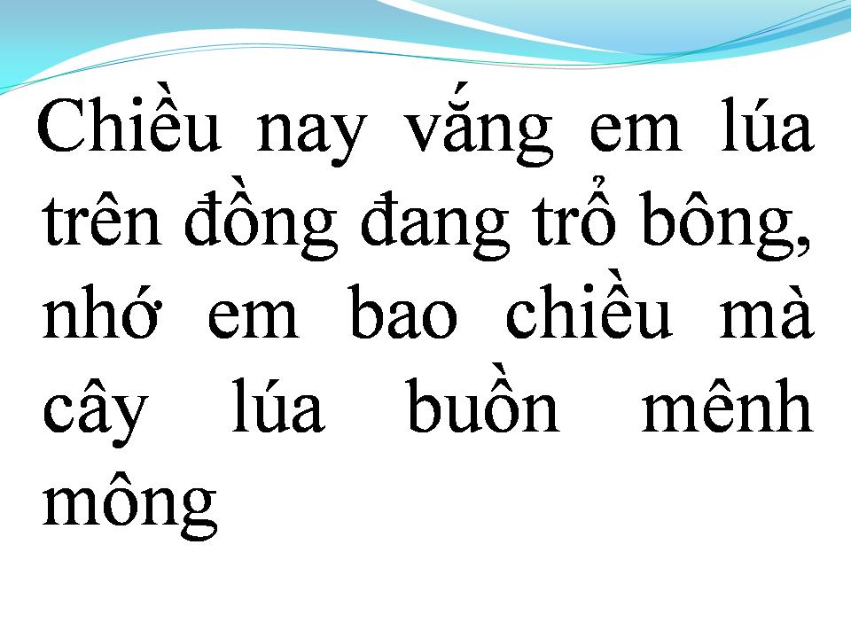 Lời bài hát VẮNG EM VẮNG MÃI CÂU HÒ