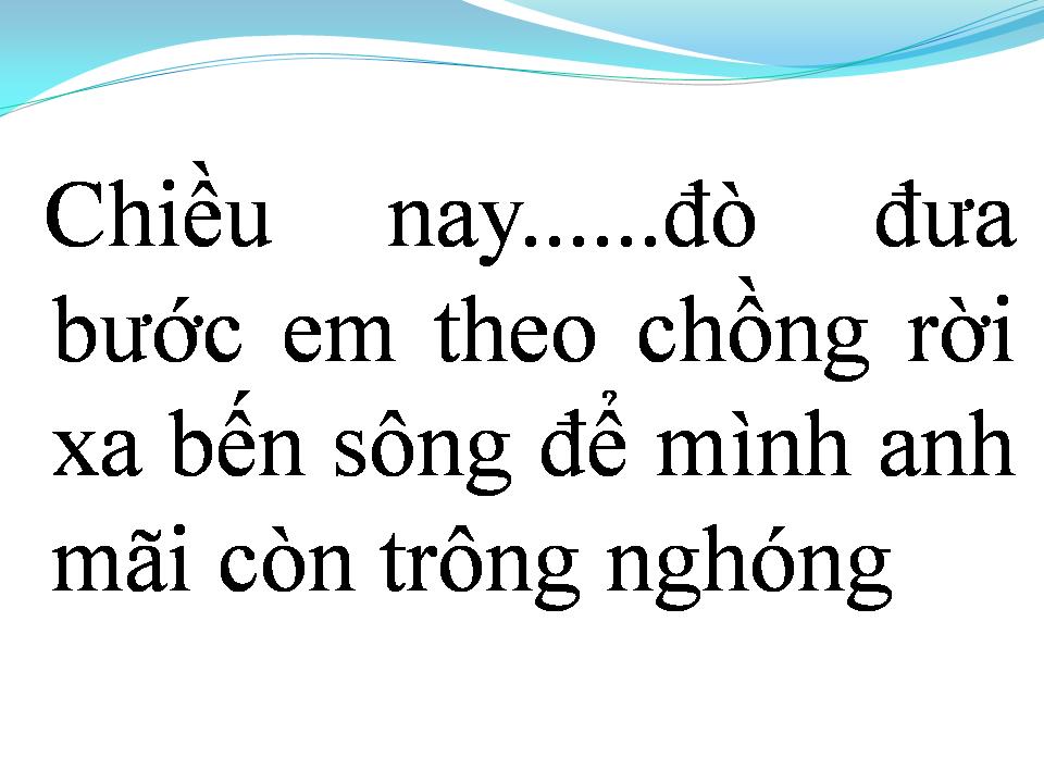 Lời bài hát VẮNG EM VẮNG MÃI CÂU HÒ