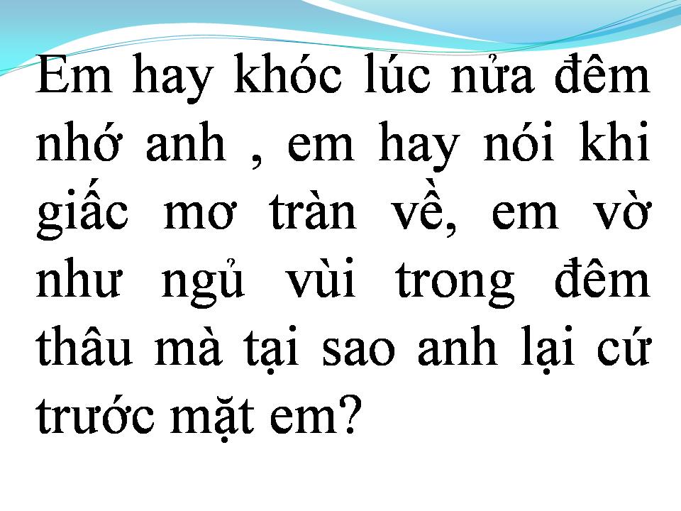 Lời bài hát VẮNG MỘT NGÀY