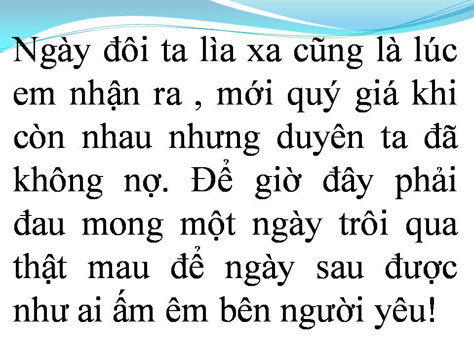 Lời bài hát VẮNG MỘT NGÀY