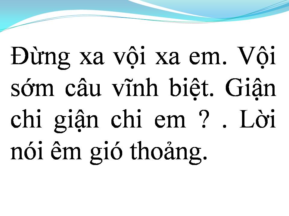 Lời bài hát VẪN HÁT LỜI TÌNH YÊU