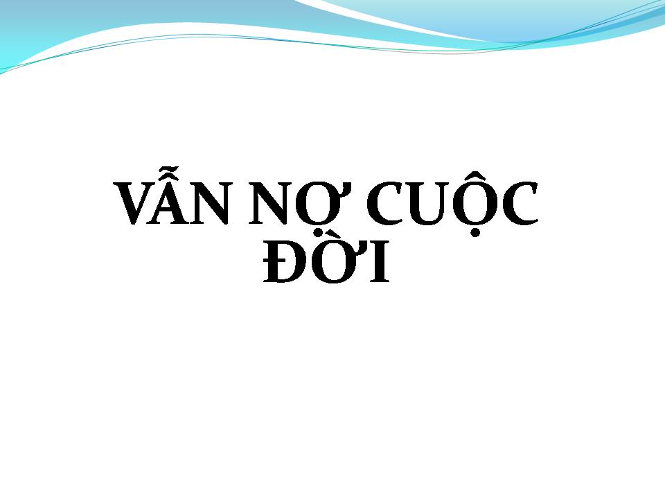 Lời bài hát VẪN NỢ CUỘC ĐỜI