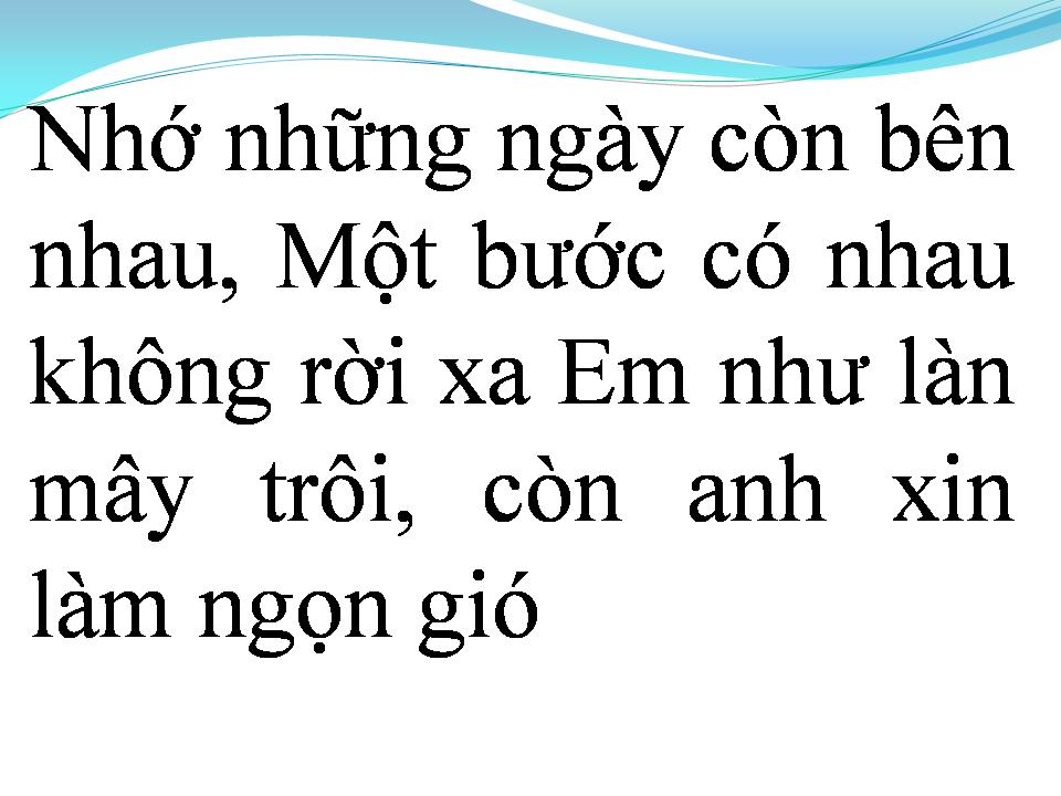 Lời bài hát VẪN NHẮC TÊN EM