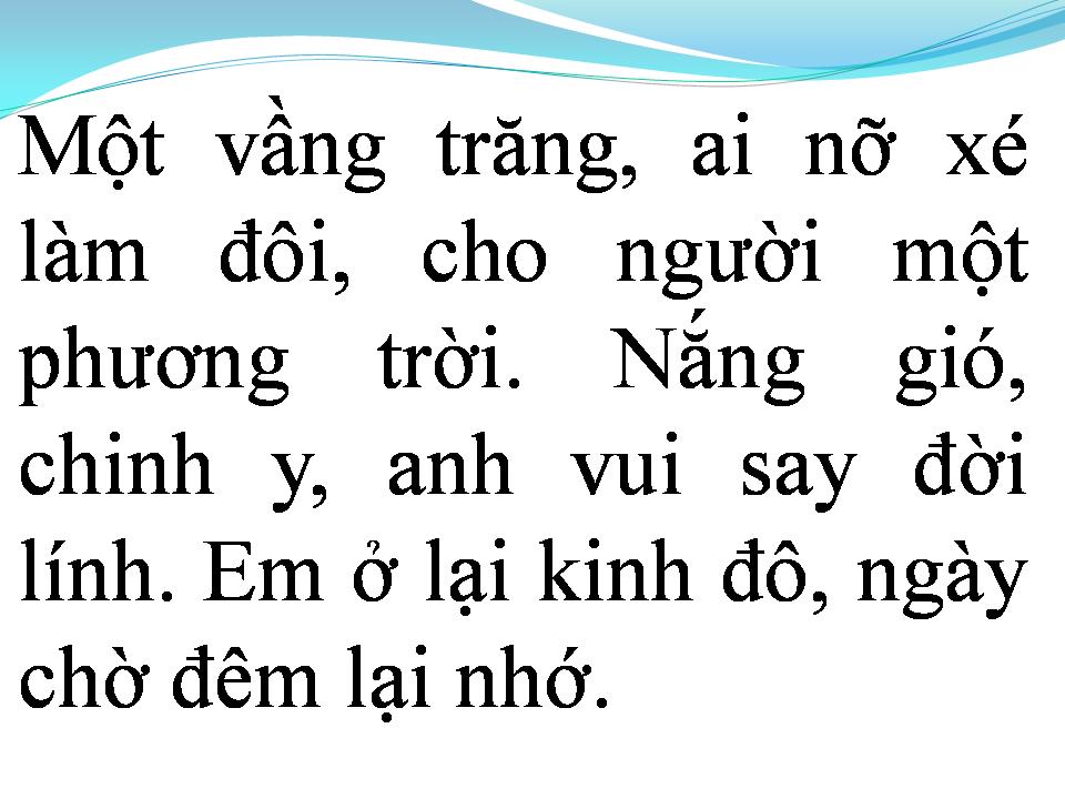 Lời bài hát VẦNG TRĂNG AI XẺ LÀM ĐÔI