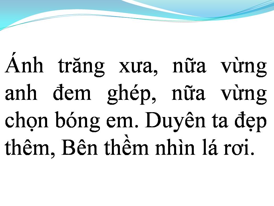 Lời bài hát VẦNG TRĂNG AI XẺ LÀM ĐÔI