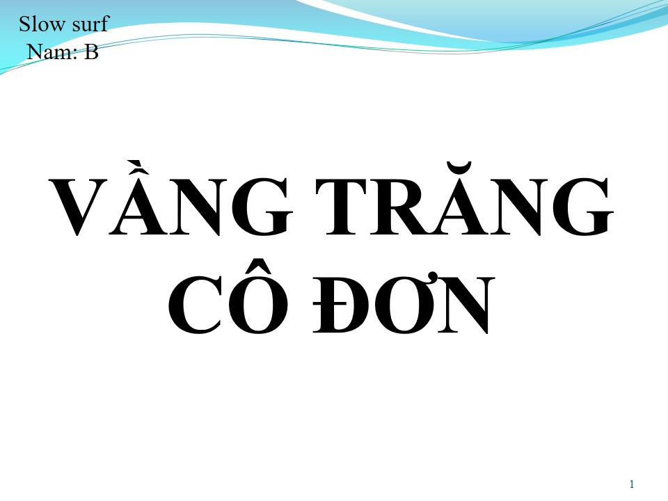 Lời bài hát VẦNG TRĂNG CÔ ĐƠN