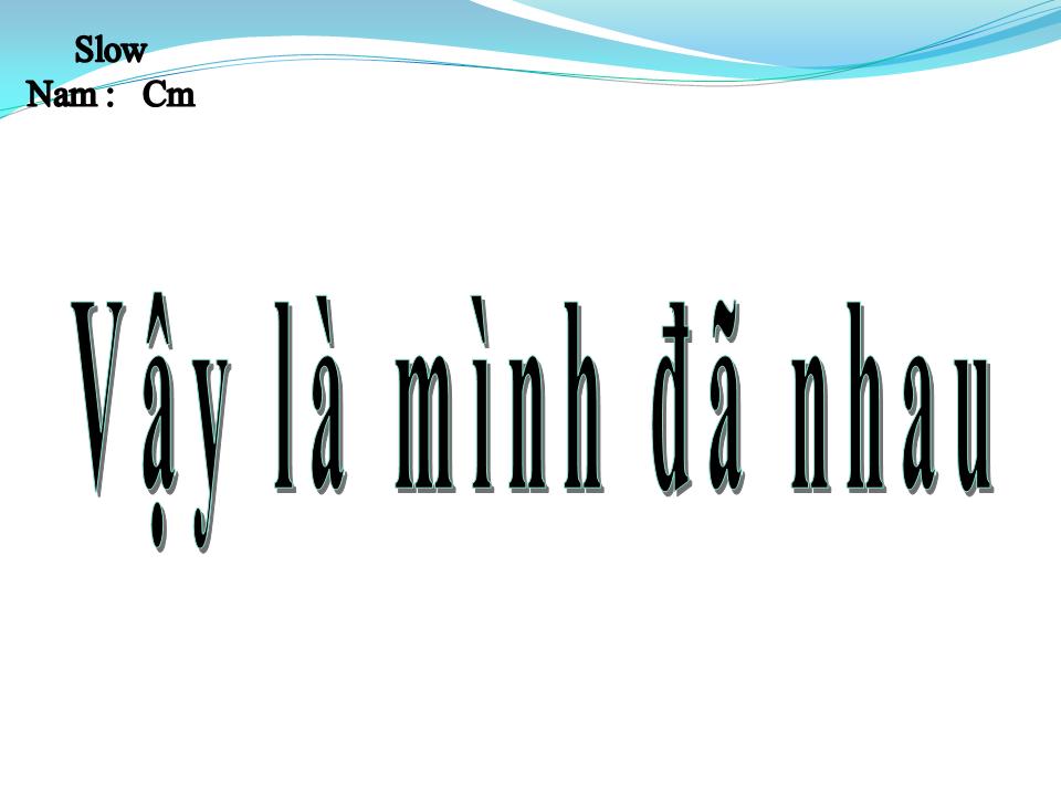 Lời bài hát VẬY LÀ MÌNH XA NHAU