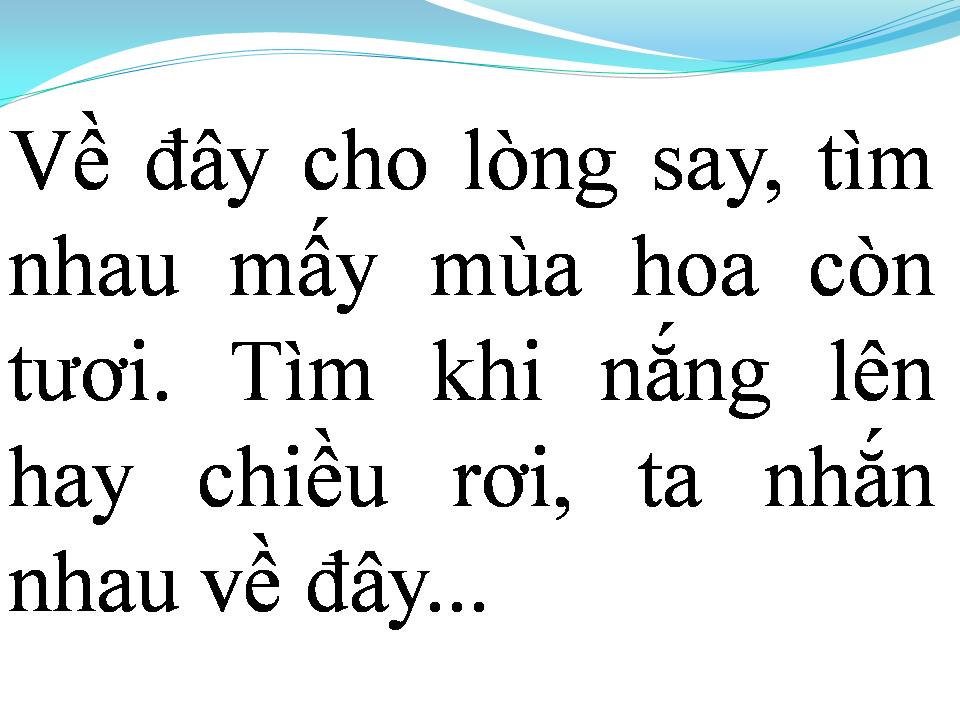 Lời bài hát VỀ DƯỚI MÁI NHÀ