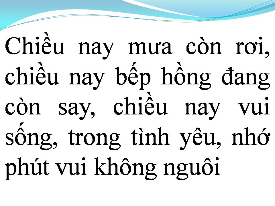 Lời bài hát VỀ DƯỚI MÁI NHÀ