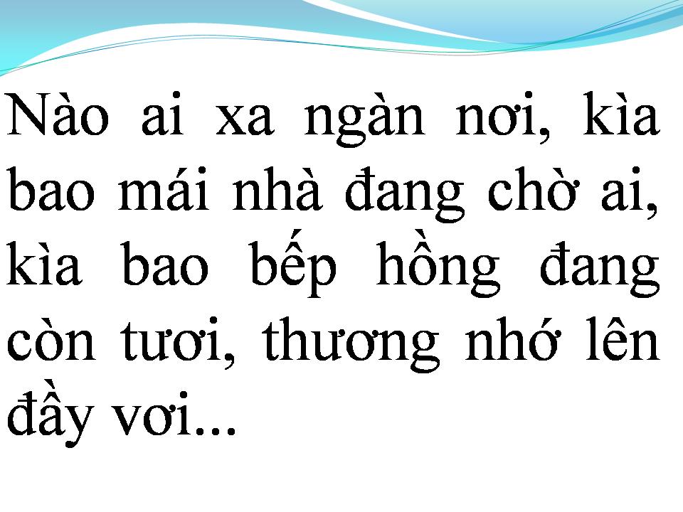 Lời bài hát VỀ DƯỚI MÁI NHÀ