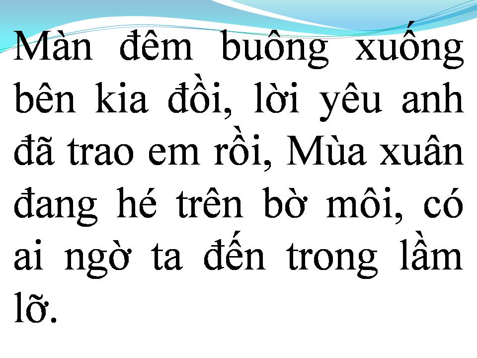 Lời bài hát VỀ ĐÂU EM HỠI