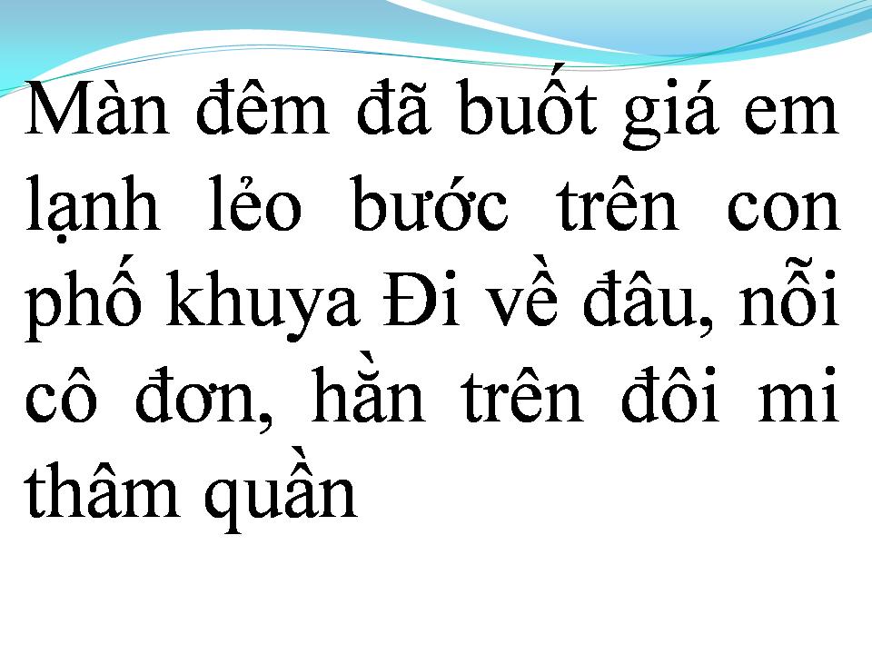 Lời bài hát VỀ ĐI THÔI HỠI EM