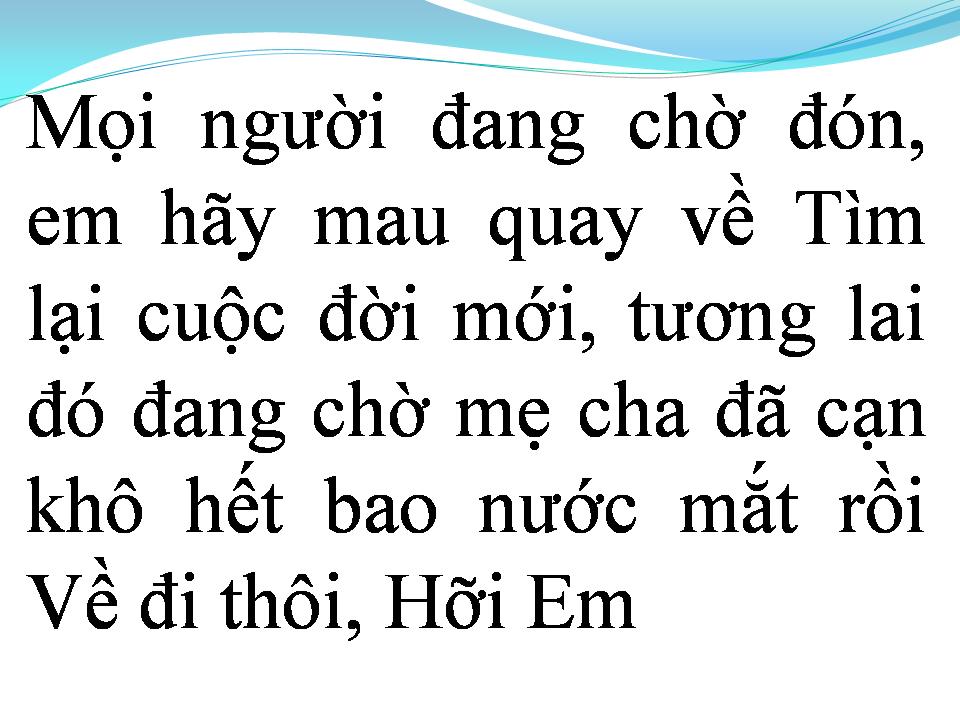 Lời bài hát VỀ ĐI THÔI HỠI EM