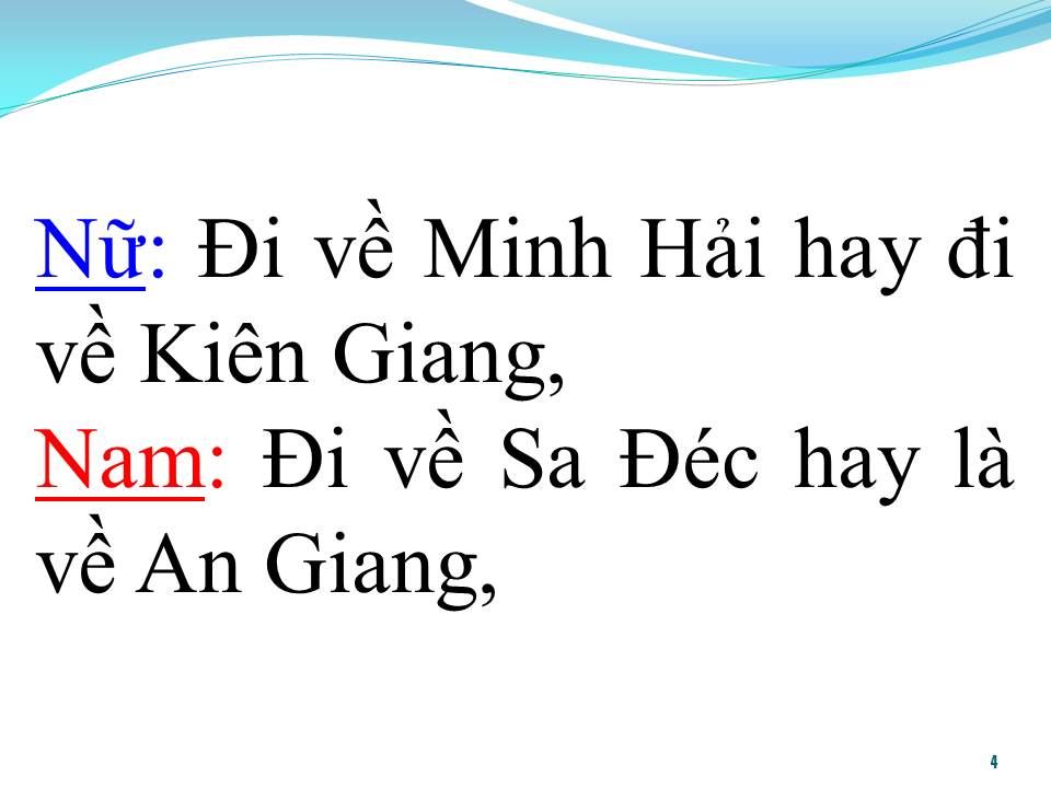 Lời bài hát VỀ MIỀN TÂY (SONG CA)