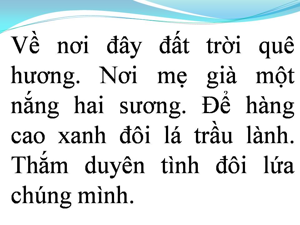 Lời bài hát VỀ QUÊ ANH