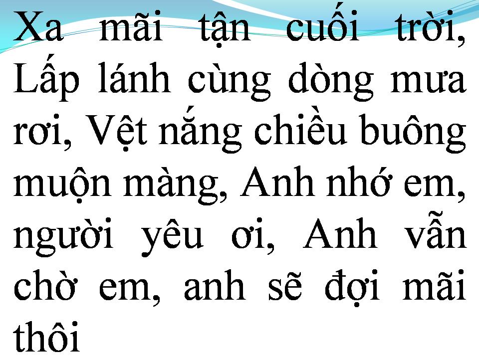 Lời bài hát VỆT NẮNG CUỐI TRỜI