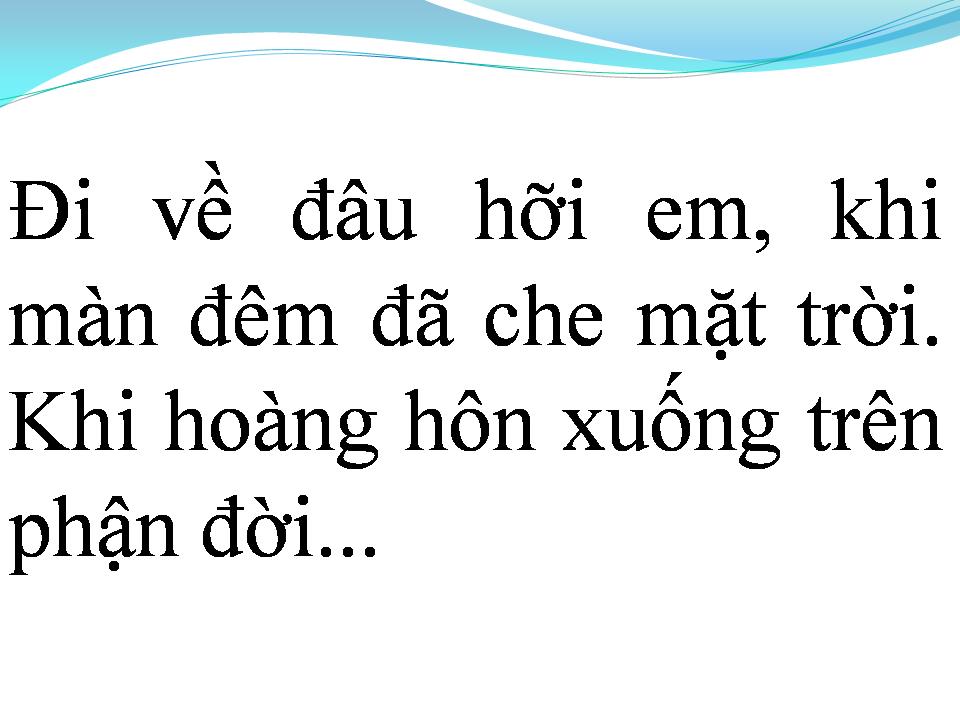 Lời bài hát VẾT THƯƠNG CỦA ĐỜI EM