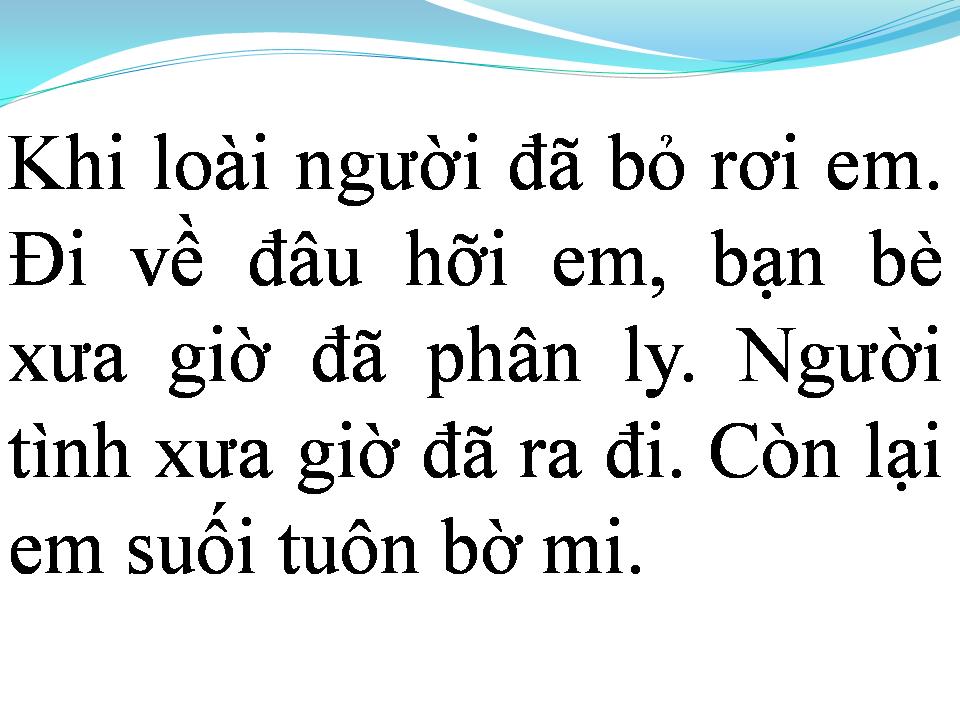Lời bài hát VẾT THƯƠNG CỦA ĐỜI EM