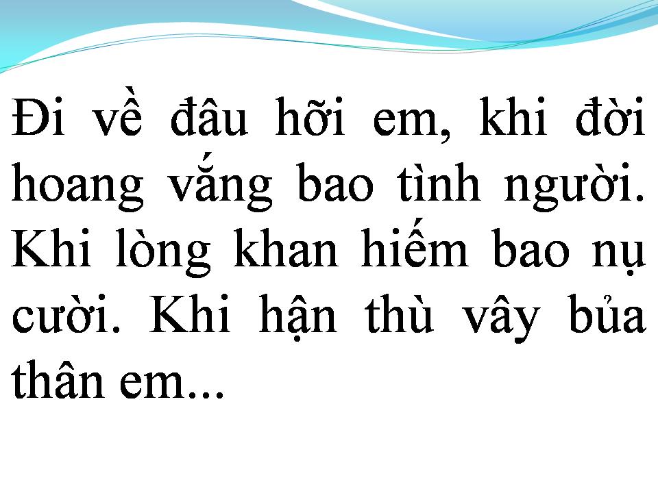 Lời bài hát VẾT THƯƠNG CỦA ĐỜI EM