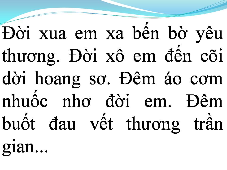 Lời bài hát VẾT THƯƠNG CỦA ĐỜI EM