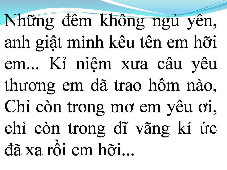 Lời bài hát VẾT THƯƠNG CHƯA LÀNH