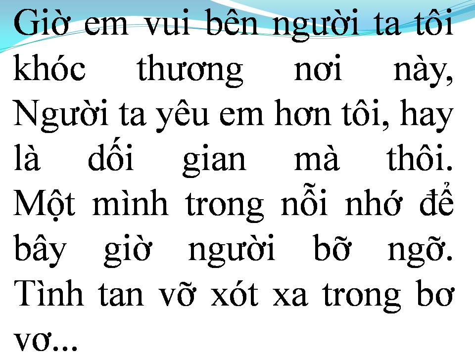Lời bài hát VẾT THƯƠNG CHƯA LÀNH