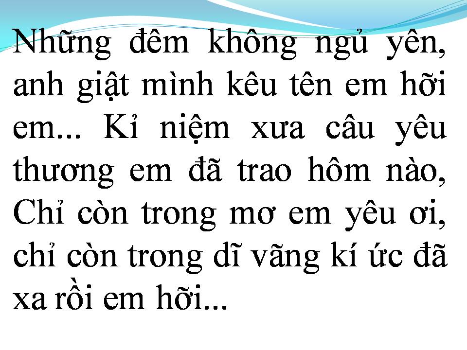Lời bài hát VẾT THƯƠNG CHƯA LÀNH