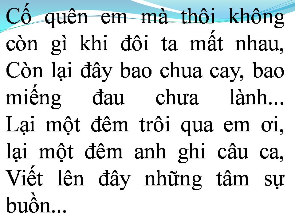 Lời bài hát VẾT THƯƠNG CHƯA LÀNH