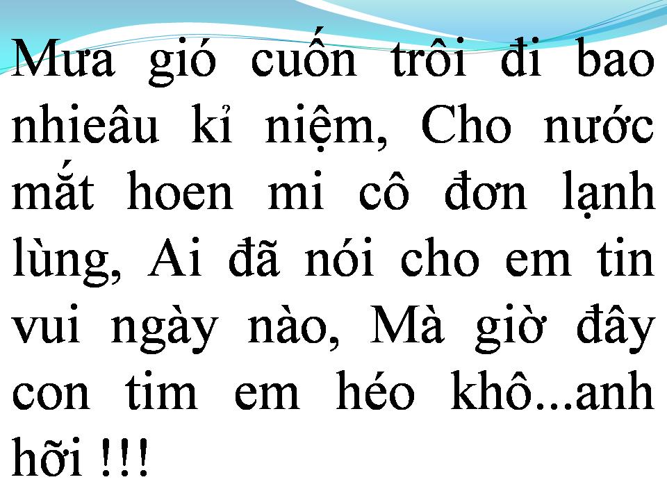 Lời bài hát VÌ CỚ LÀM SAO