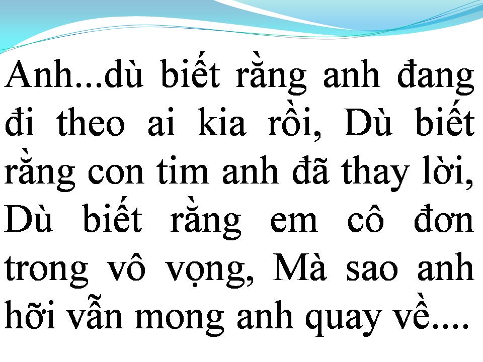 Lời bài hát VÌ CỚ LÀM SAO