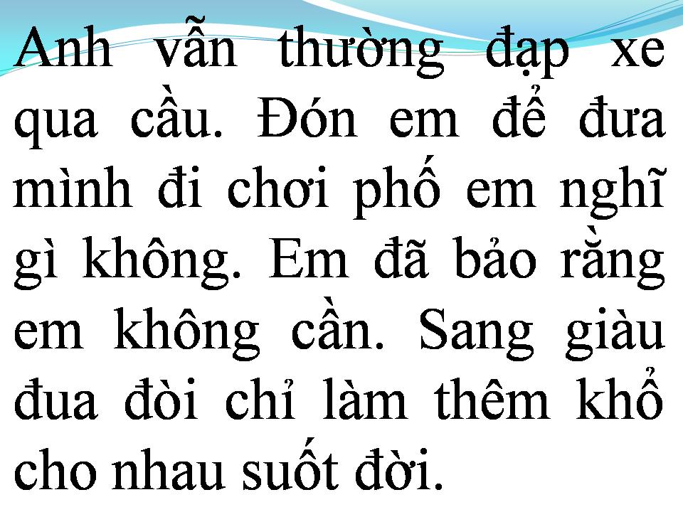 Lời bài hát VÍ DẦU QUA CẦU ĐẠP XE